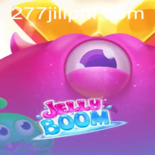 Exploring the Vibrant World of JellyBoom and 277JILI.COM