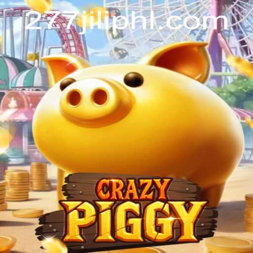 Exploring the World of CrazyPiggy: A Dynamic Gaming Experience at 277JILI.COM