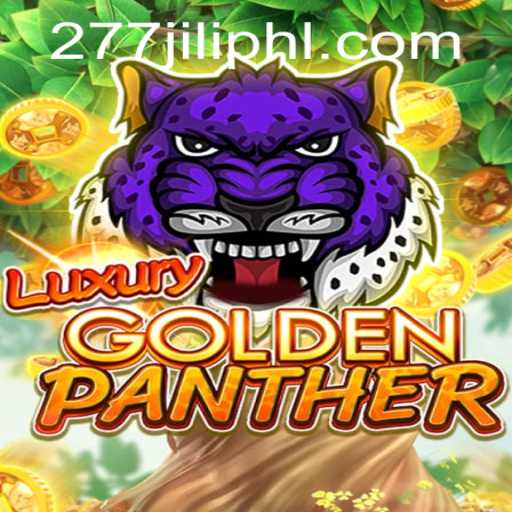 Exploring the Thrills of LUXURYGOLDENPANTHER: A New Gaming Sensation from 277JILI.COM