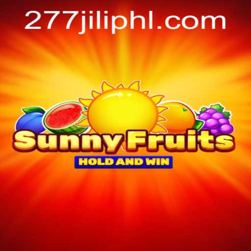 Dive Into the Vibrant World of SunnyFruits at 277JILI.COM