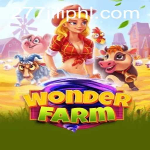 Exploring the Enchanting Realm of WonderFarm and Its Connection with 277JILI.COM